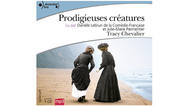 Prodigieuses Créatures de Tracy Chevalier