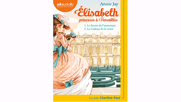 Elisabeth princesse à Versailles