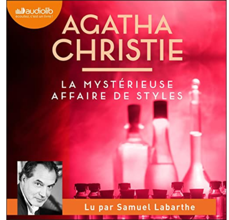 « La mystérieuse affaire de style » d’Agatha Christie, lu par Samuel Labarthe