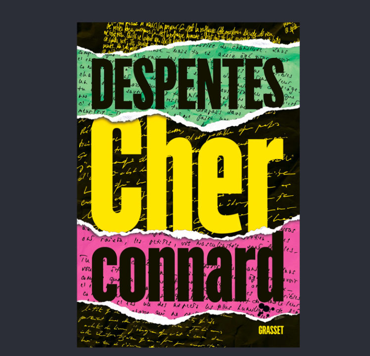 « Cher connard » de Virginie Despentes, lu par Béatrice Dalle, Clara Ponso et Damien Bonnard