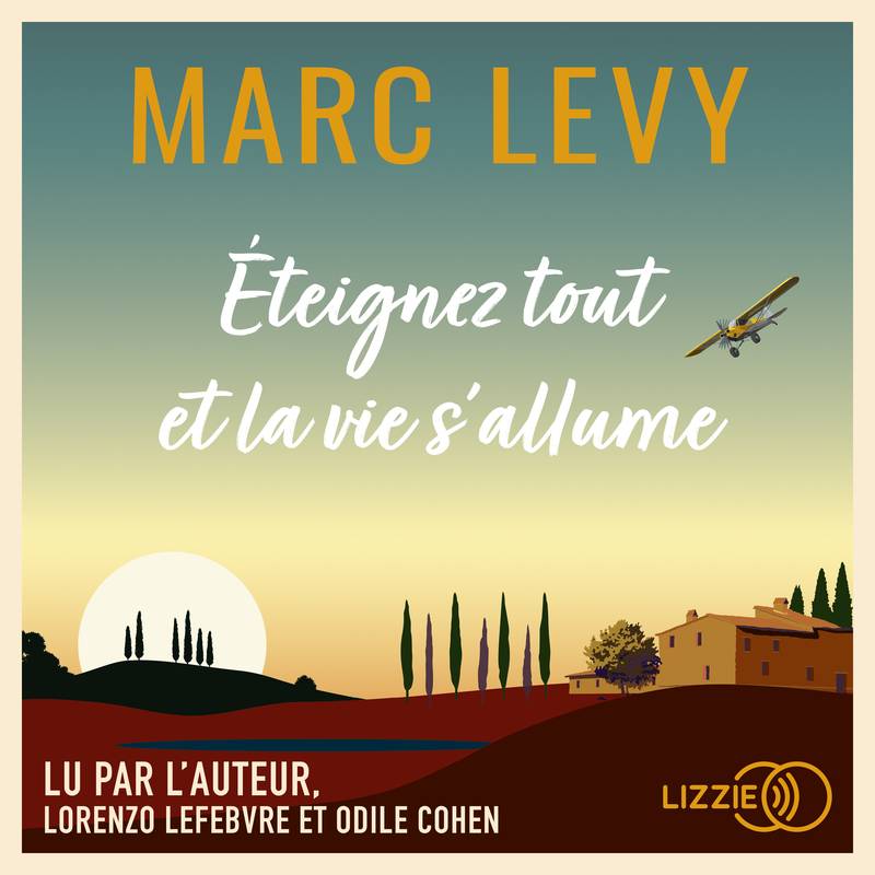 « Eteignez tout et la vie s’allume » de Marc Levy, lu par 2 comédiens et l’auteur