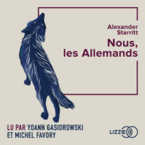 « Nous les allemands » d’Alexander Strarrit, lu par Michel Favory et Yoann Gasiorowski de la Comédie-Française