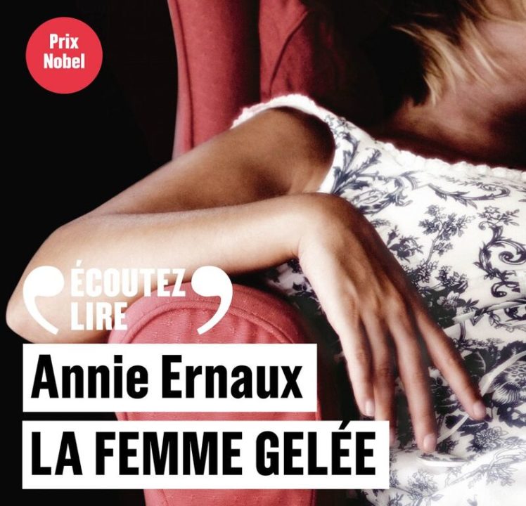 « La femme gelée » d’ Annie Ernaux, lu par Elsa Lepoivre de la Comédie-Française