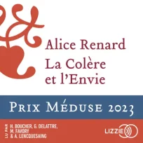 « La Colère et l’Envie » d’Alice Renard, ju par Hugues Boucher, Grétel Delattre, Alice de Lencquesaing et Michel Favory de la Comédie-Française