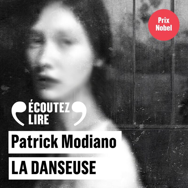 La danseuse de Patrick Modiano lu par Denis Podalydès de la Comédie Française Studio nova