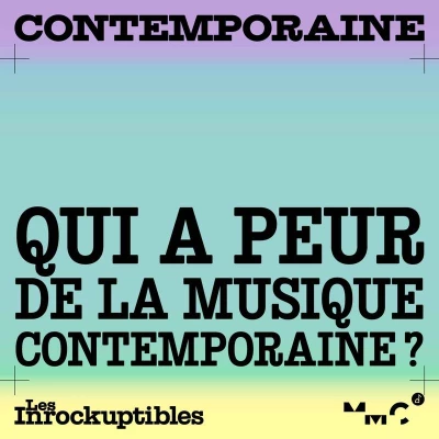 Contemporaine – Maison de la musique contemporaine