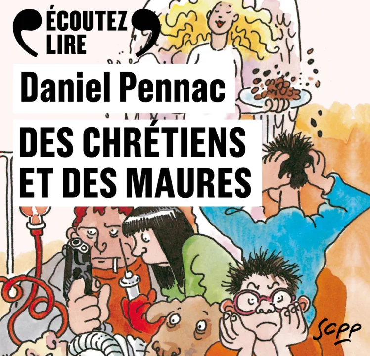 « Des chrétiens et des maures » de Daniel Pennac, lu par l’auteur