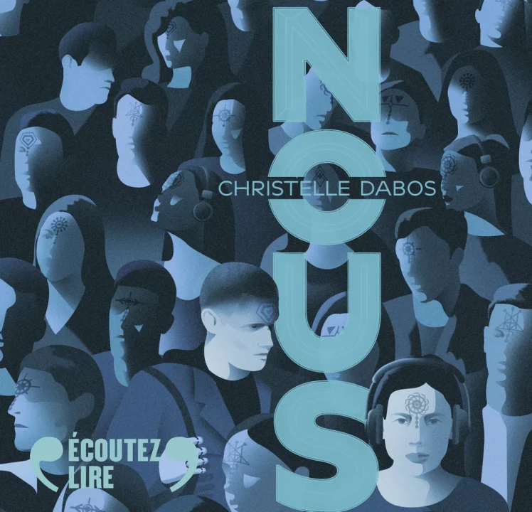 « Nous » de Christelle Dabos, lu par 10 comédiens