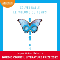 « Le volume du temps », tome 4 de Solvej Balle, lu par Grétel Delattre