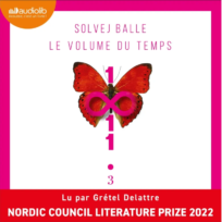 « Le volume du temps », tome 3 de Solvej Balle, lu par Grétel Delattre