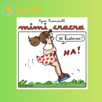 « Mimi Cracra » d’Agnès Rosenstiehl, conté par l’auteure et Victoria