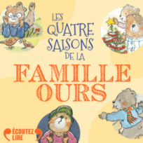 « Les 4 saisons de la famille ours » de Zemanel, lu par l’auteur